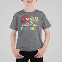 Autism Awareness Superheroes T Shirt For Kid Dare To Be Yourself