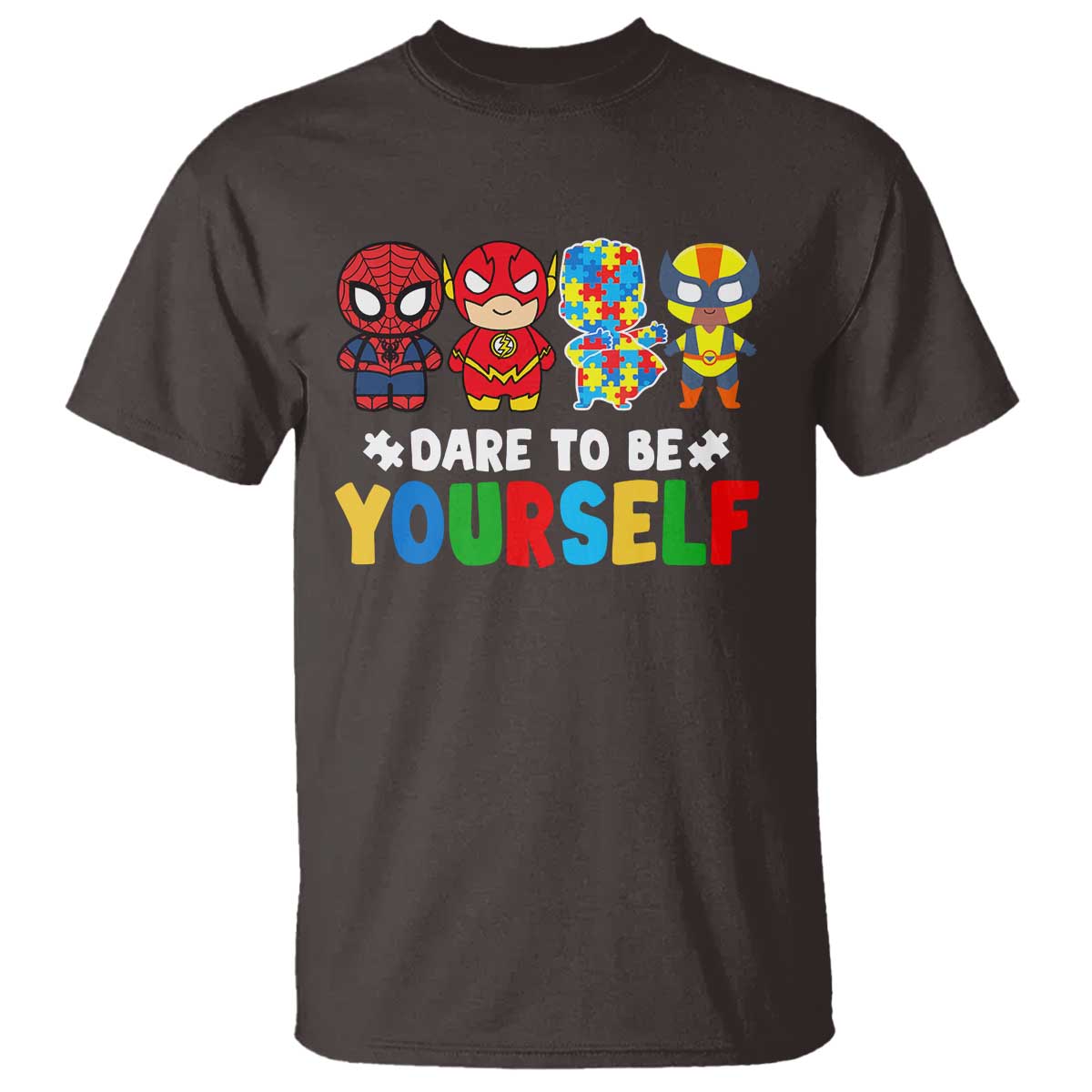 Autism Awareness Superheroes T Shirt Dare To Be Yourself