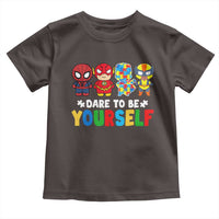 Autism Awareness Superheroes Toddler T Shirt Dare To Be Yourself