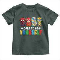Autism Awareness Superheroes Toddler T Shirt Dare To Be Yourself