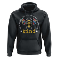 Autism Awareness Hoodie In A World Where You Can Be Anything Bee Kind Puzzle Pieces