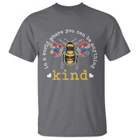 Autism Awareness T Shirt In A World Where You Can Be Anything Bee Kind Puzzle Pieces