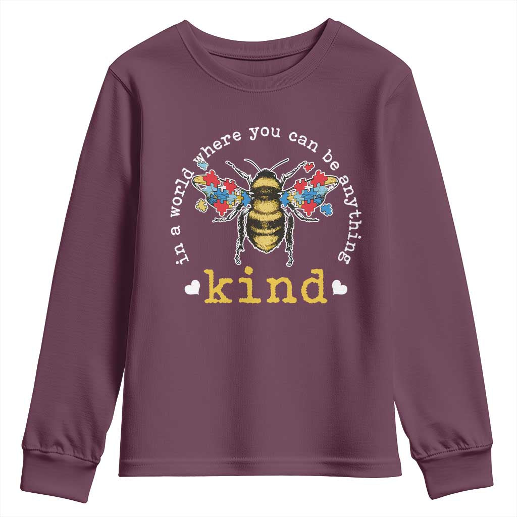 Autism Awareness Youth Sweatshirt In A World Where You Can Be Anything Bee Kind Puzzle Pieces