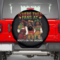 Where Them Fans At Boots On The Ground Spare Tire Cover Black African American Cowgirl Western Country Rodeo - Wonder Print Shop