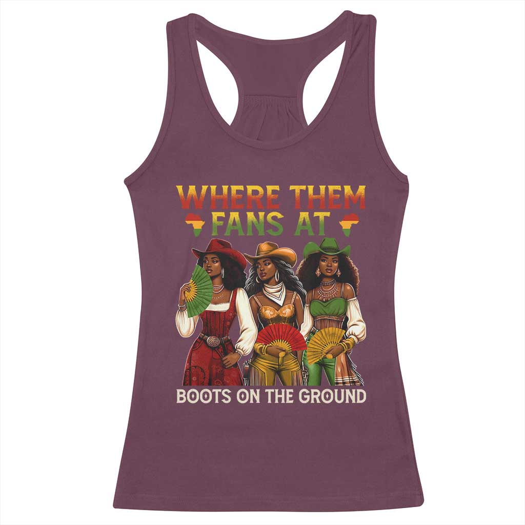 Where Them Fans At Boots On The Ground Racerback Tank Top Black African American Cowgirl Western Country Rodeo - Wonder Print Shop