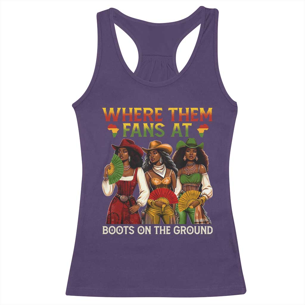 Where Them Fans At Boots On The Ground Racerback Tank Top Black African American Cowgirl Western Country Rodeo - Wonder Print Shop