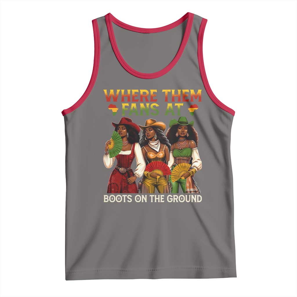 Where Them Fans At Boots On The Ground Tank Top Black African American Cowgirl Western Country Rodeo - Wonder Print Shop