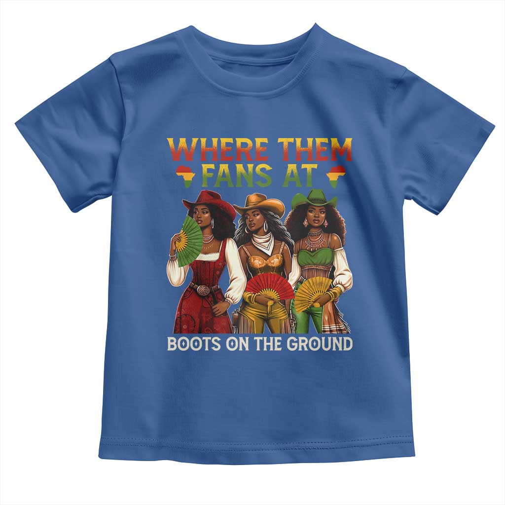 Where Them Fans At Boots On The Ground Toddler T Shirt Black African American Cowgirl Western Country Rodeo - Wonder Print Shop