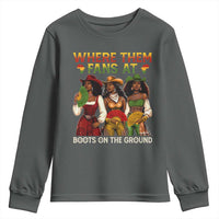 Where Them Fans At Boots On The Ground Youth Sweatshirt Black African American Cowgirl Western Country Rodeo - Wonder Print Shop