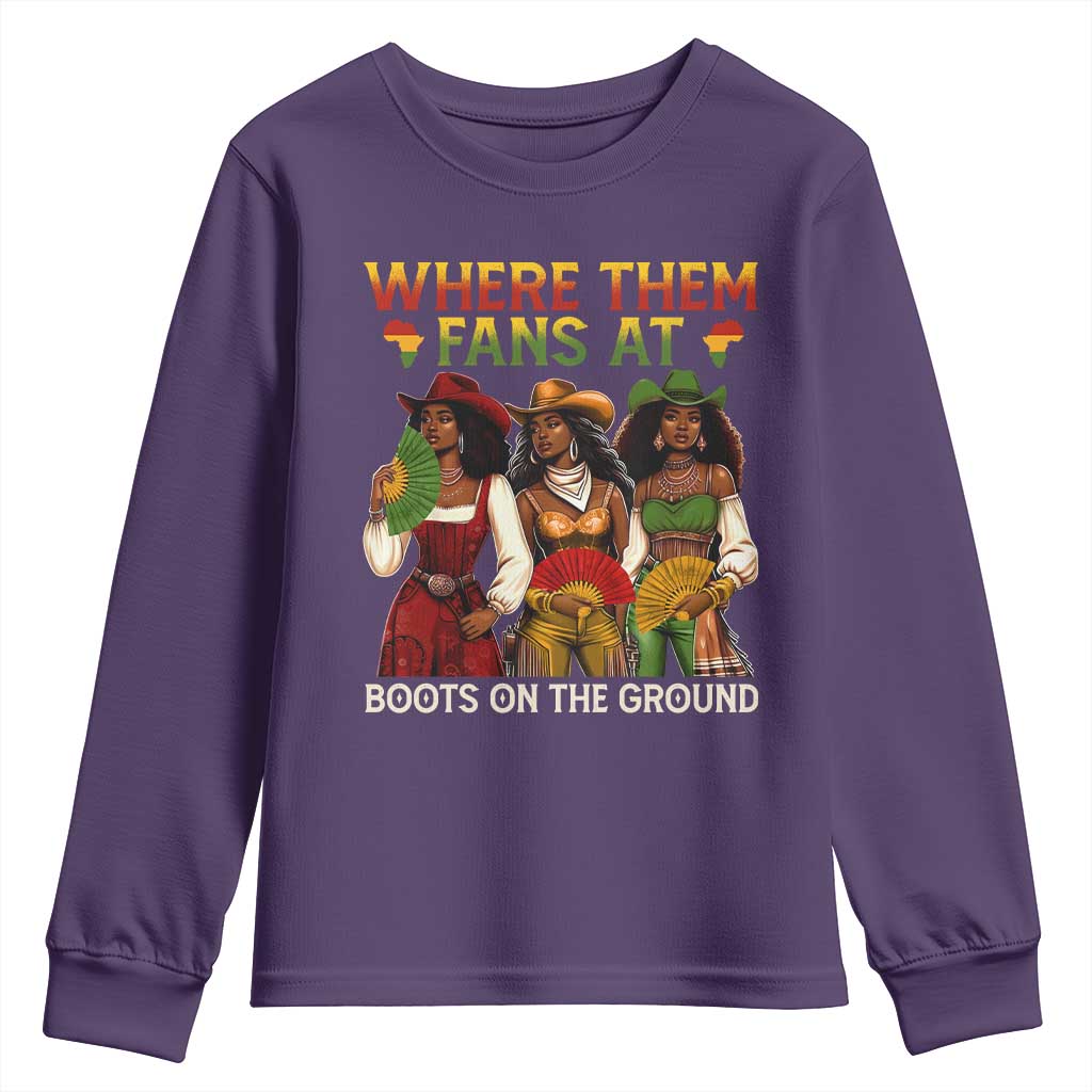 Where Them Fans At Boots On The Ground Youth Sweatshirt Black African American Cowgirl Western Country Rodeo - Wonder Print Shop
