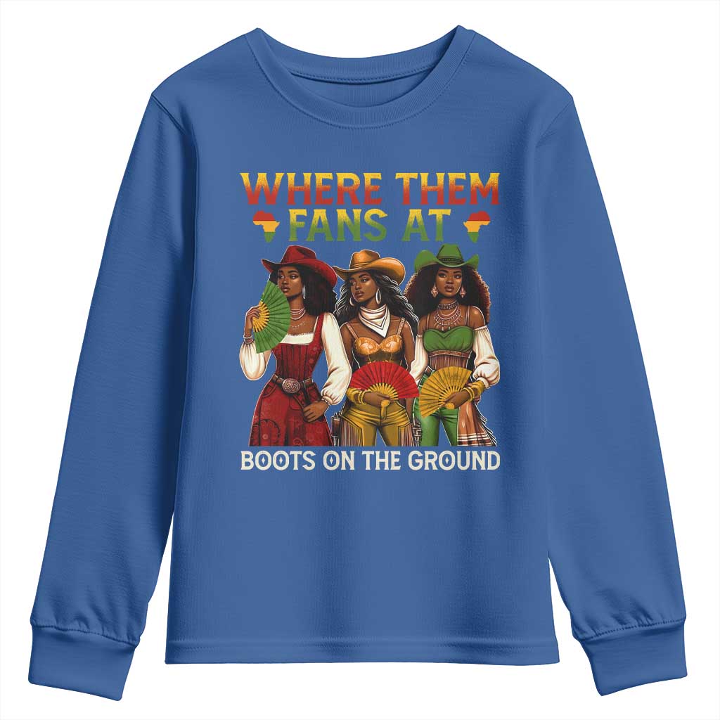 Where Them Fans At Boots On The Ground Youth Sweatshirt Black African American Cowgirl Western Country Rodeo - Wonder Print Shop