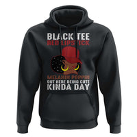 Funny African American Afro Queen Hoodie Black Tee Red Lipstick Melanin Poppin Out Here Being Cute - Wonder Print Shop