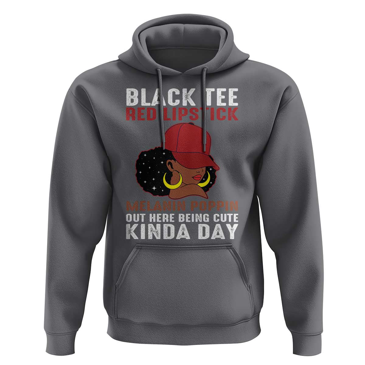 Funny African American Afro Queen Hoodie Black Tee Red Lipstick Melanin Poppin Out Here Being Cute - Wonder Print Shop