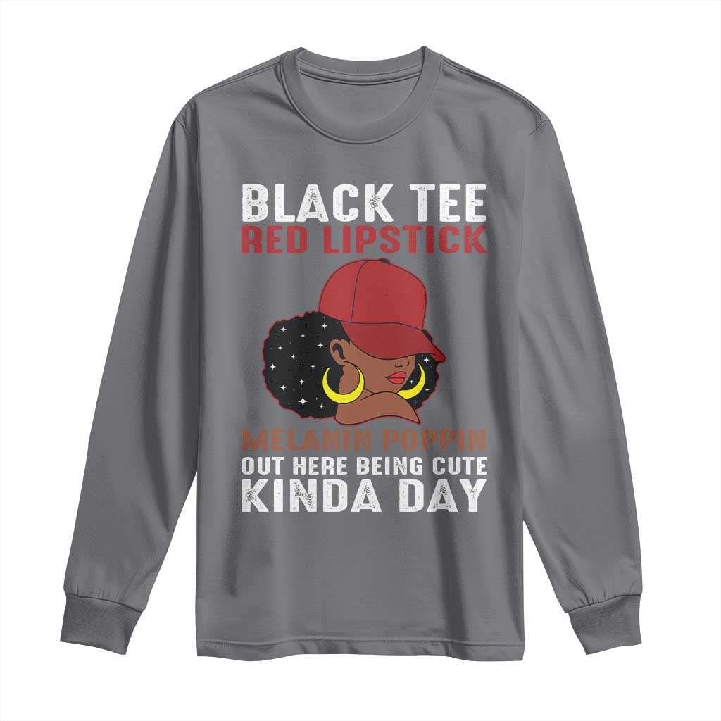 Funny African American Afro Queen Long Sleeve Shirt Black Tee Red Lipstick Melanin Poppin Out Here Being Cute - Wonder Print Shop