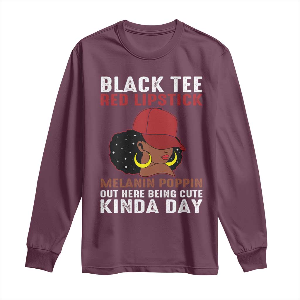 Funny African American Afro Queen Long Sleeve Shirt Black Tee Red Lipstick Melanin Poppin Out Here Being Cute - Wonder Print Shop