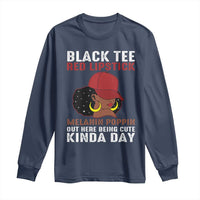 Funny African American Afro Queen Long Sleeve Shirt Black Tee Red Lipstick Melanin Poppin Out Here Being Cute - Wonder Print Shop
