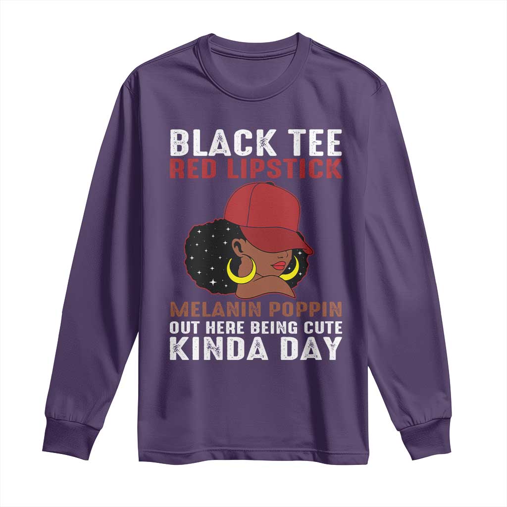 Funny African American Afro Queen Long Sleeve Shirt Black Tee Red Lipstick Melanin Poppin Out Here Being Cute - Wonder Print Shop