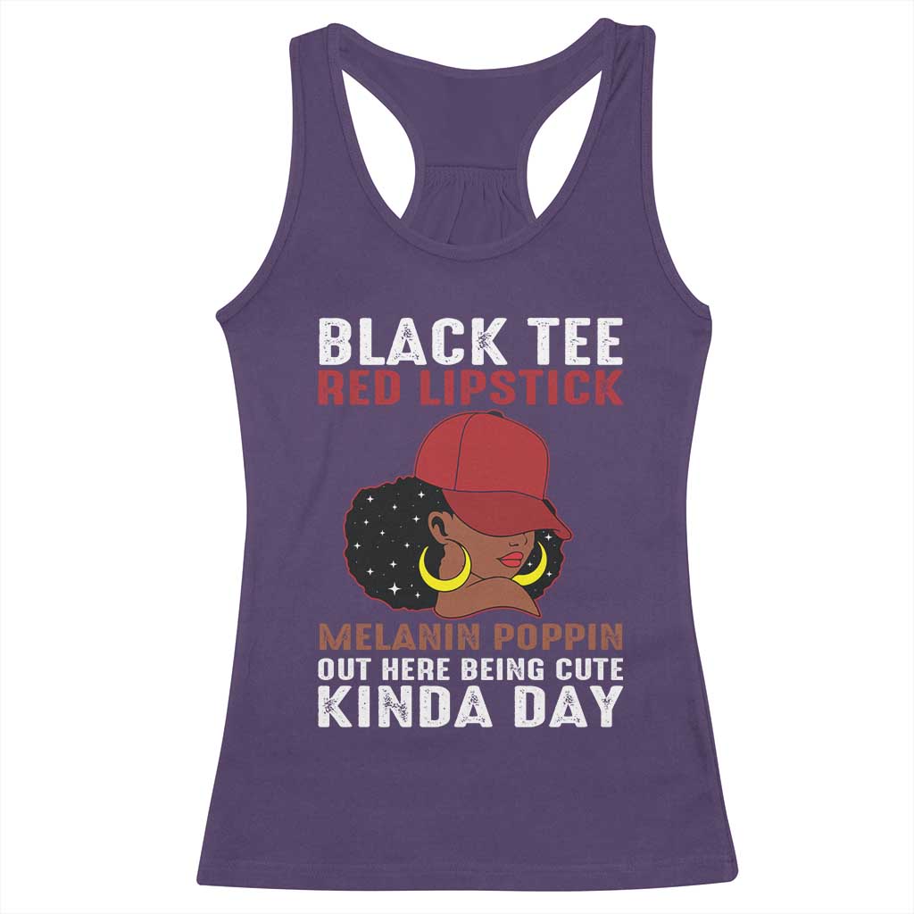 Funny African American Afro Queen Racerback Tank Top Black Tee Red Lipstick Melanin Poppin Out Here Being Cute - Wonder Print Shop