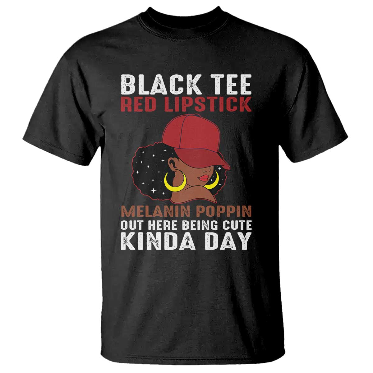 Funny African American Afro Queen T Shirt Black Tee Red Lipstick Melanin Poppin Out Here Being Cute - Wonder Print Shop