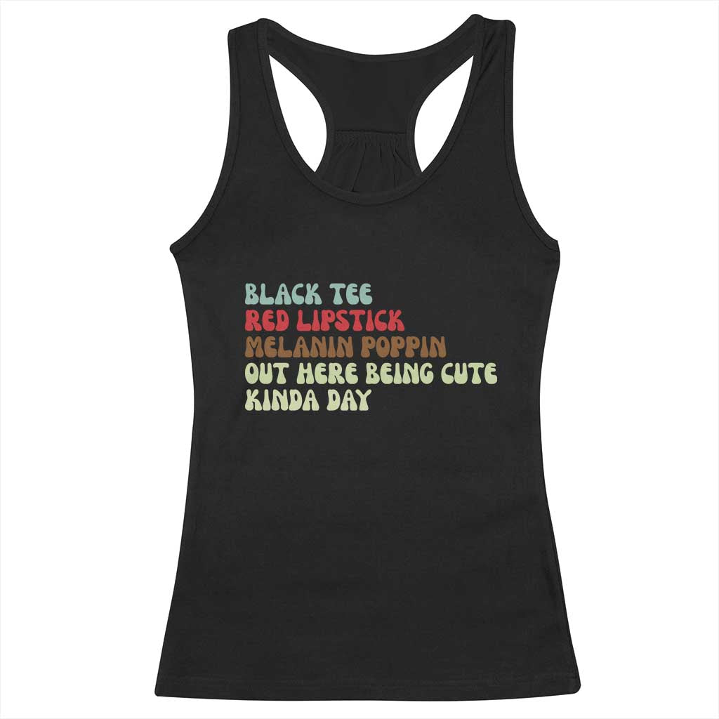Melanin Poppin Black Girl Pride Racerback Tank Top Funny Juneteenth Saying Afro Black Women Queen