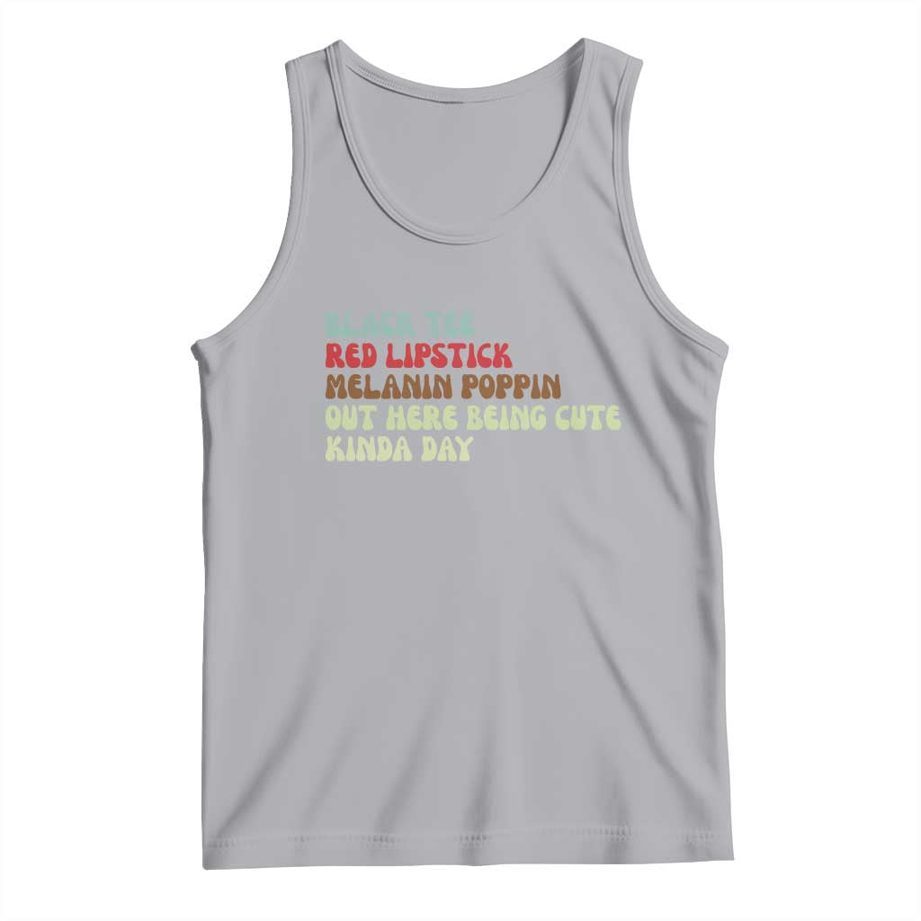 Melanin Poppin Black Girl Pride Tank Top Funny Juneteenth Saying Afro Black Women Queen