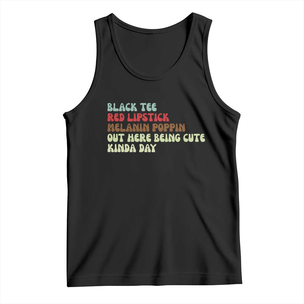 Melanin Poppin Black Girl Pride Tank Top Funny Juneteenth Saying Afro Black Women Queen