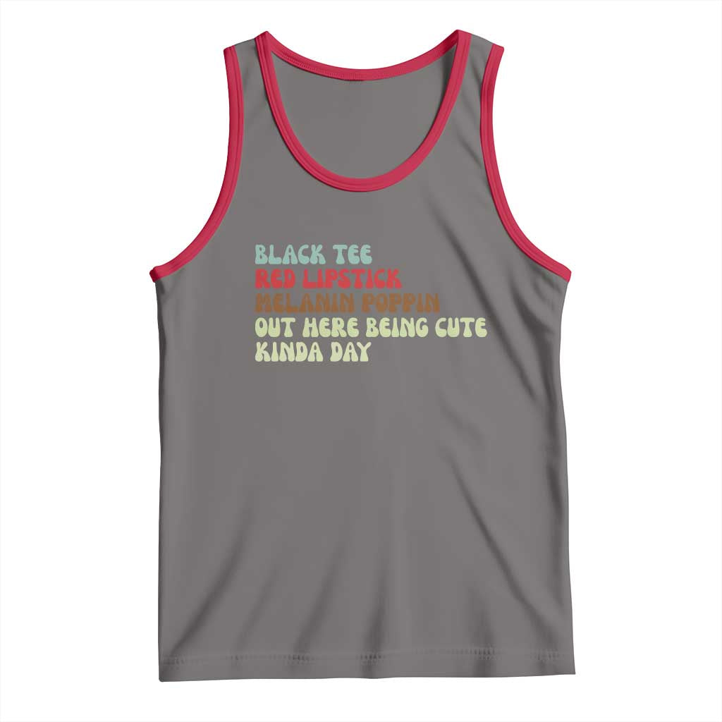 Melanin Poppin Black Girl Pride Tank Top Funny Juneteenth Saying Afro Black Women Queen