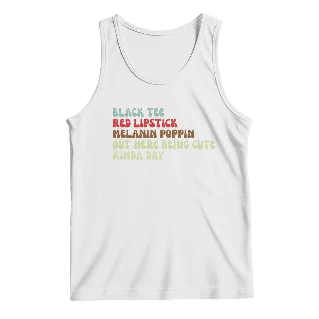 Melanin Poppin Black Girl Pride Tank Top Funny Juneteenth Saying Afro Black Women Queen