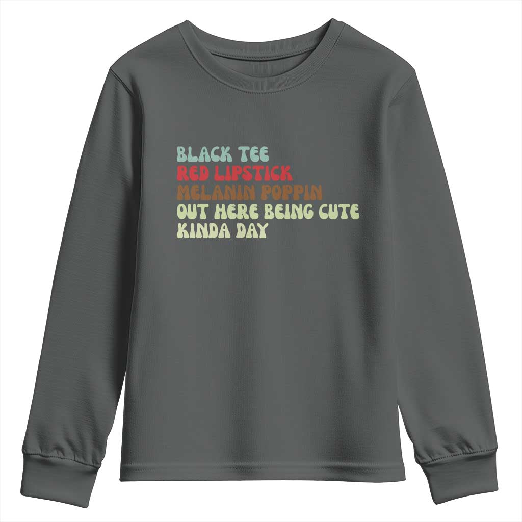 Melanin Poppin Black Girl Pride Youth Sweatshirt Funny Juneteenth Saying Afro Black Women Queen