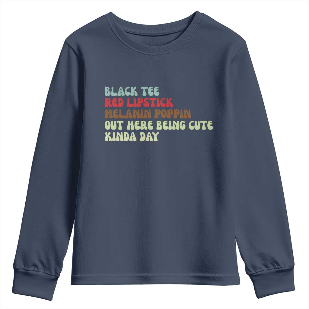 Melanin Poppin Black Girl Pride Youth Sweatshirt Funny Juneteenth Saying Afro Black Women Queen
