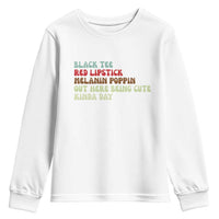 Melanin Poppin Black Girl Pride Youth Sweatshirt Funny Juneteenth Saying Afro Black Women Queen