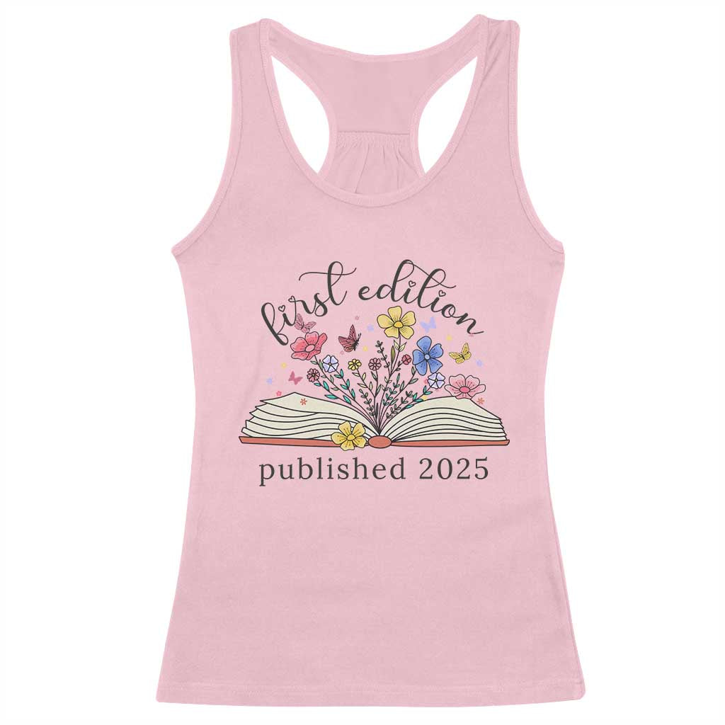 First Edition Published 2025 Racerback Tank Top Littlest Bookworm Funny Annoucement Baby Shower