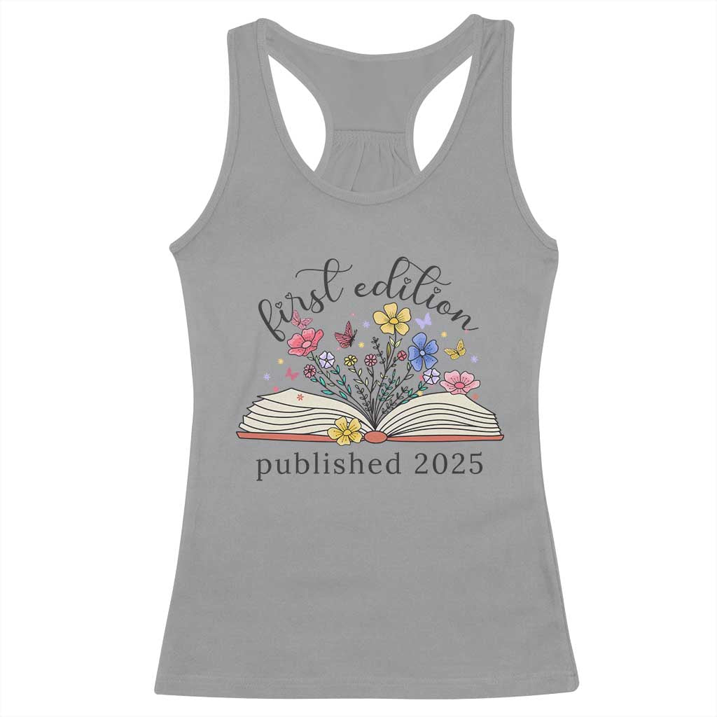 First Edition Published 2025 Racerback Tank Top Littlest Bookworm Funny Annoucement Baby Shower