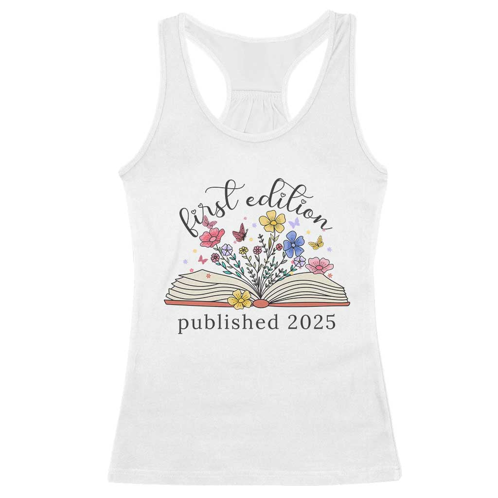 First Edition Published 2025 Racerback Tank Top Littlest Bookworm Funny Annoucement Baby Shower