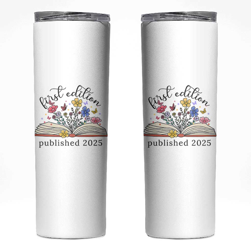 First Edition Published 2025 Skinny Tumbler Littlest Bookworm Funny Annoucement Baby Shower