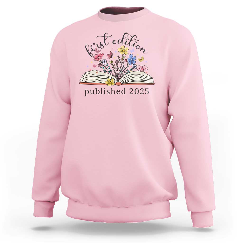 First Edition Published 2025 Sweatshirt Littlest Bookworm Funny Annoucement Baby Shower