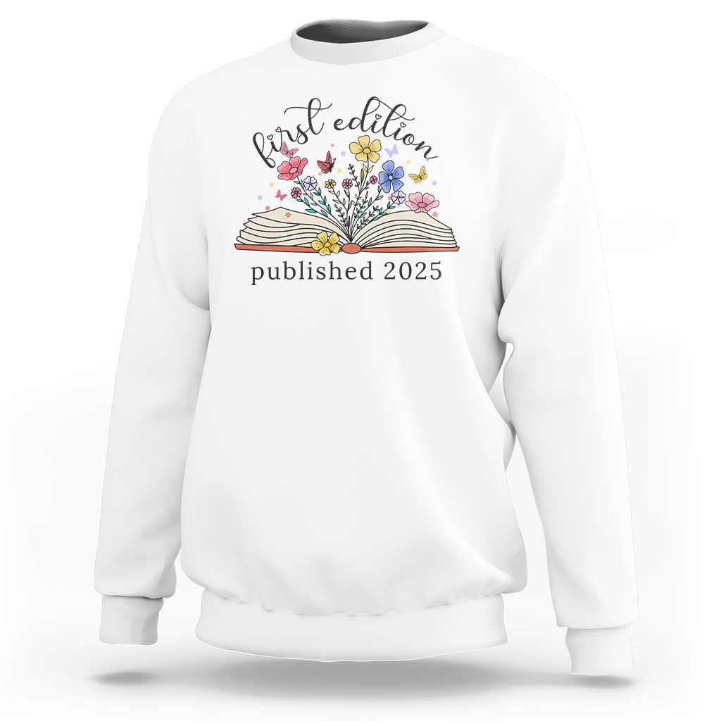 First Edition Published 2025 Sweatshirt Littlest Bookworm Funny Annoucement Baby Shower
