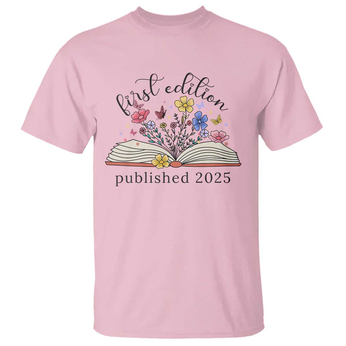 First Edition Published 2025 T Shirt Littlest Bookworm Funny Annoucement Baby Shower