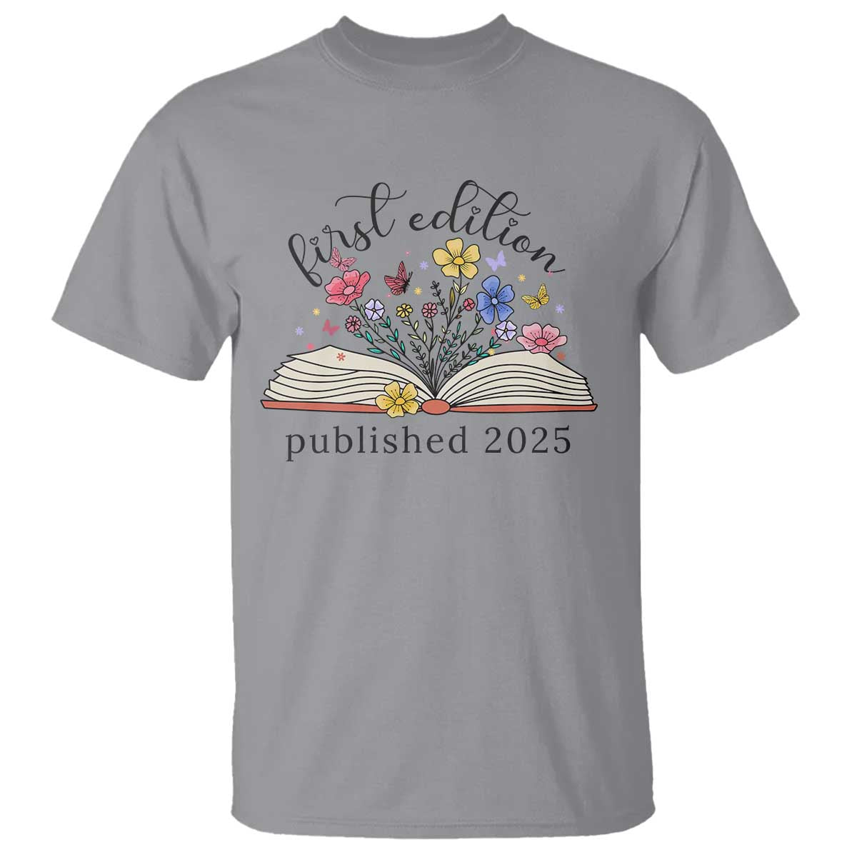 First Edition Published 2025 T Shirt Littlest Bookworm Funny Annoucement Baby Shower