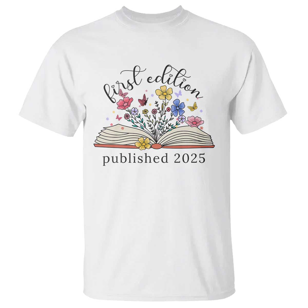 First Edition Published 2025 T Shirt Littlest Bookworm Funny Annoucement Baby Shower