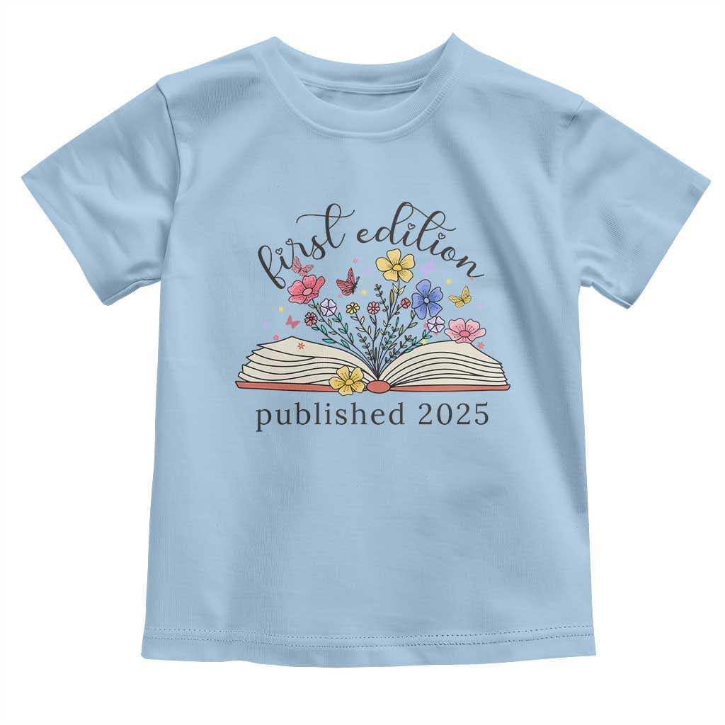 First Edition Published 2025 Toddler T Shirt Littlest Bookworm Funny Annoucement Baby Shower