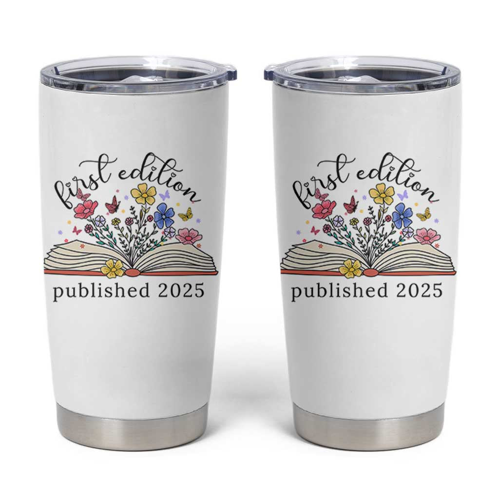 First Edition Published 2025 Tumbler Cup Littlest Bookworm Funny Annoucement Baby Shower