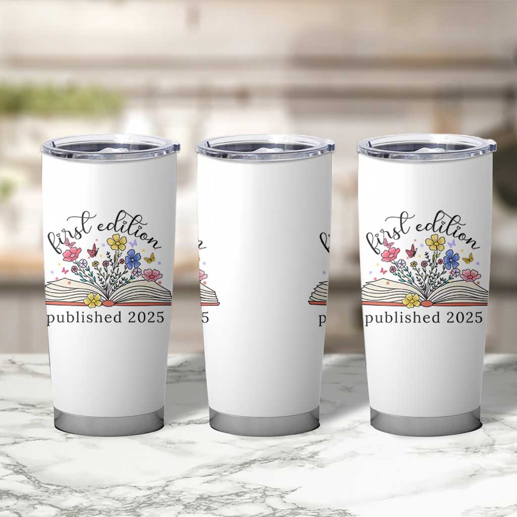 First Edition Published 2025 Tumbler Cup Littlest Bookworm Funny Annoucement Baby Shower