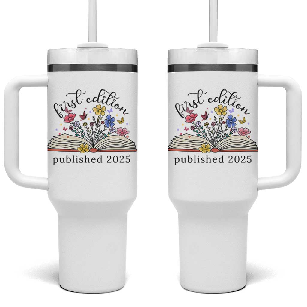 First Edition Published 2025 Tumbler With Handle Littlest Bookworm Funny Annoucement Baby Shower