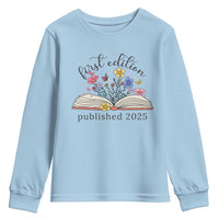First Edition Published 2025 Youth Sweatshirt Littlest Bookworm Funny Annoucement Baby Shower