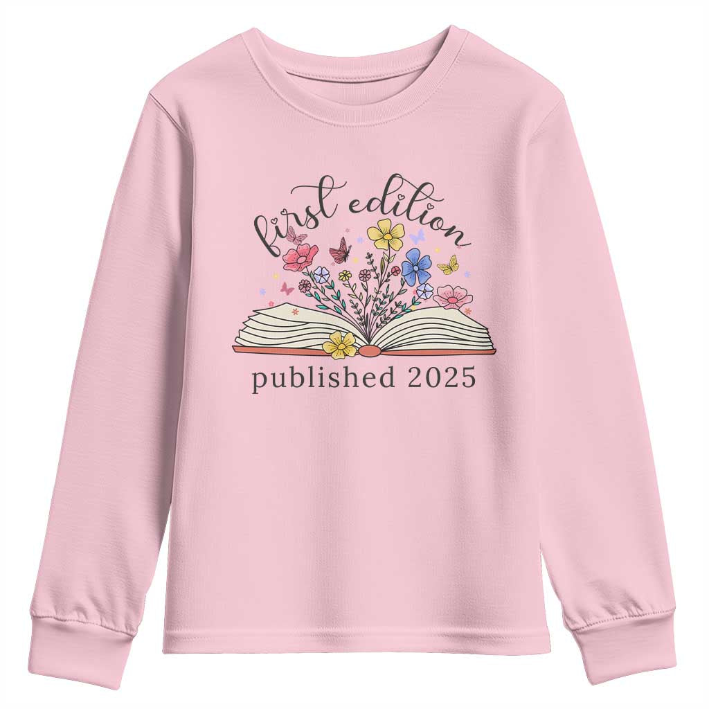 First Edition Published 2025 Youth Sweatshirt Littlest Bookworm Funny Annoucement Baby Shower