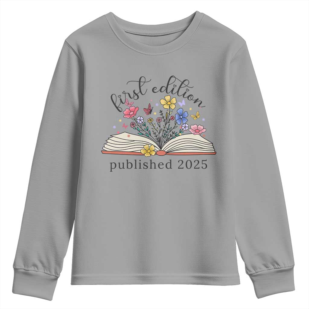 First Edition Published 2025 Youth Sweatshirt Littlest Bookworm Funny Annoucement Baby Shower