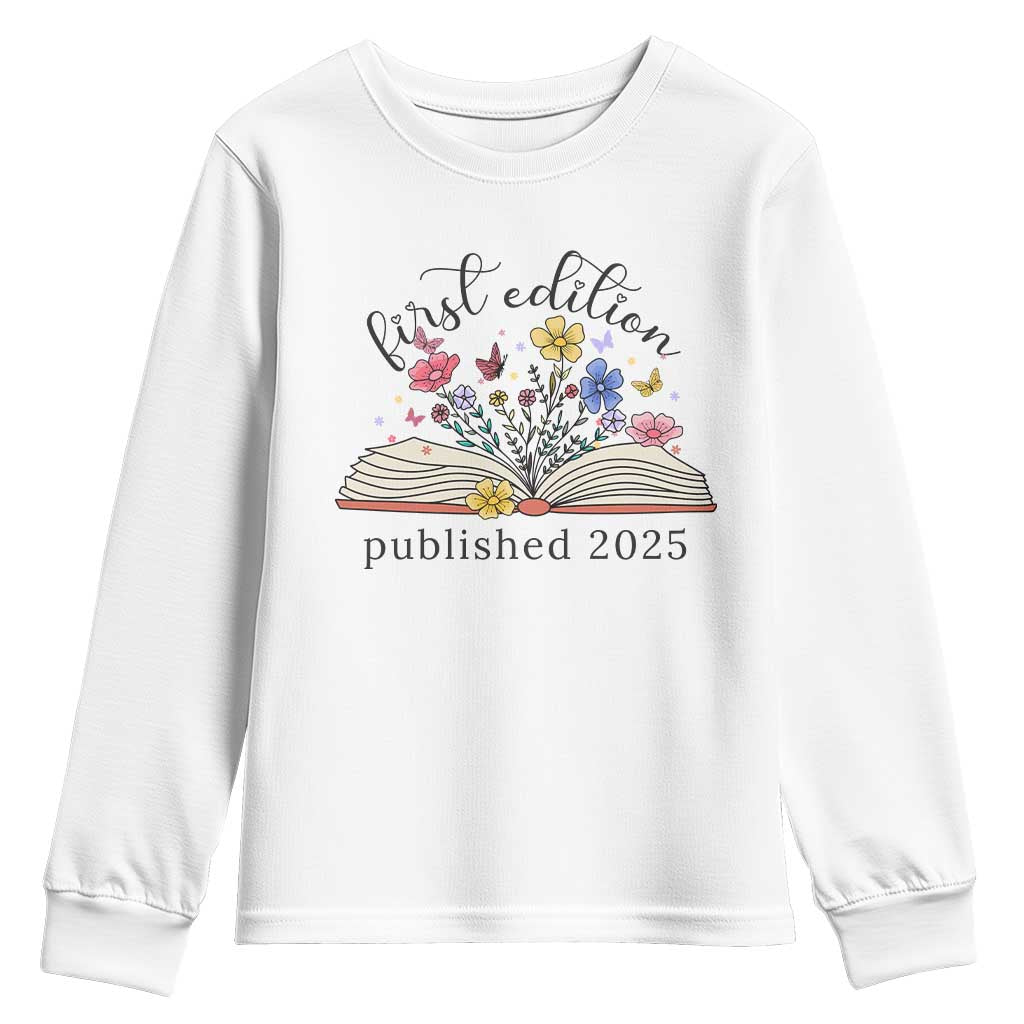 First Edition Published 2025 Youth Sweatshirt Littlest Bookworm Funny Annoucement Baby Shower