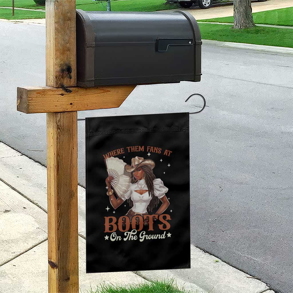 Black Cowgirl Garden Flag Where Them Fans At Boots On The Ground - Wonder Print Shop