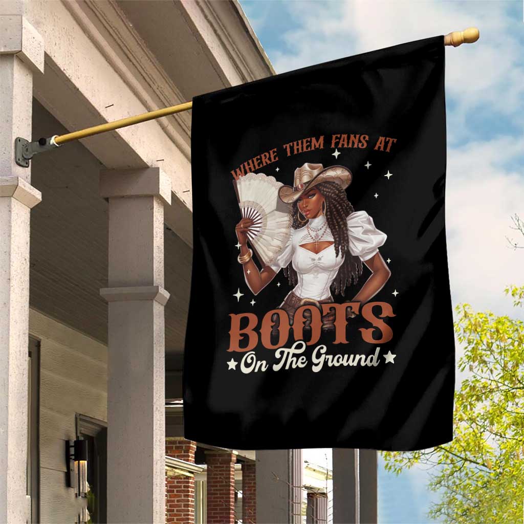 Black Cowgirl Garden Flag Where Them Fans At Boots On The Ground - Wonder Print Shop